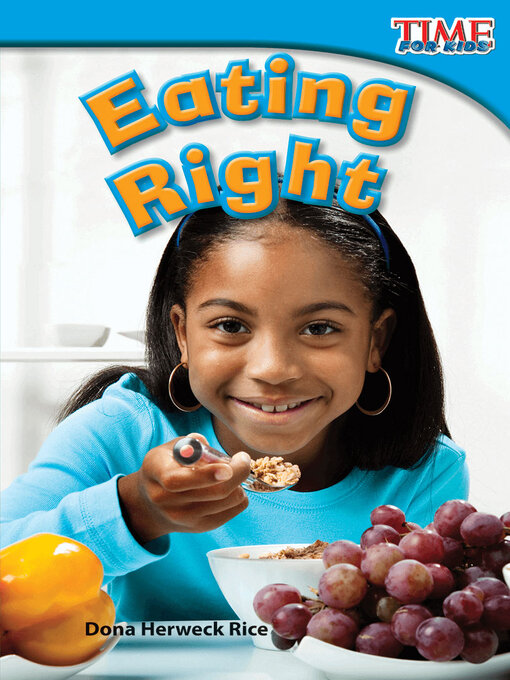 Dona Herweck Rice创作的Eating Right作品的详细信息 - 可供借阅